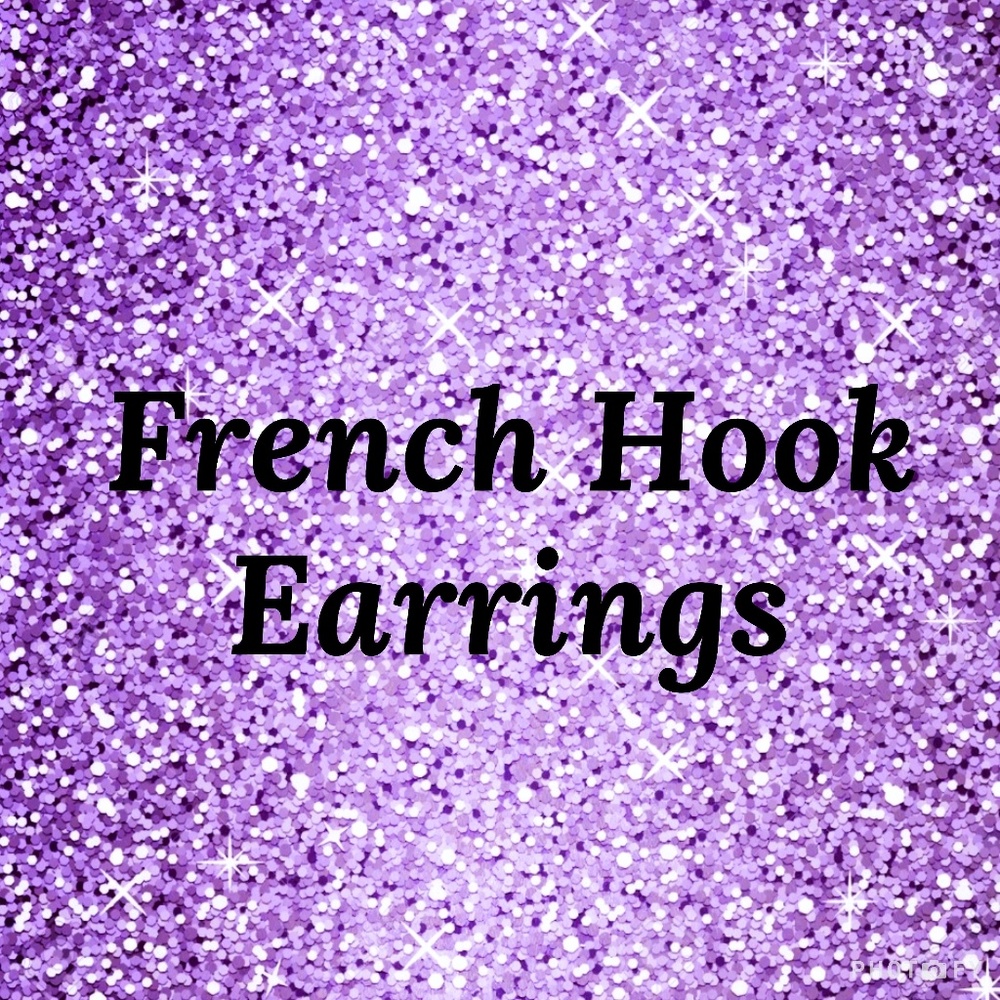 French Hook Earrings
